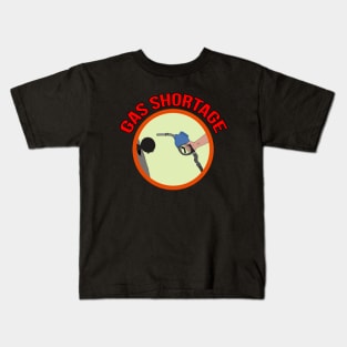 Gas Shortage Kids T-Shirt